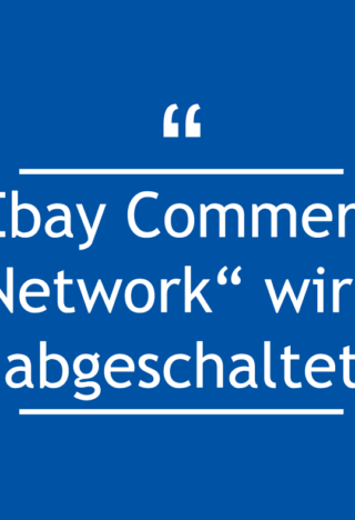 „Ebay Commerce Network“ wird abgeschaltet